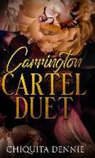 Carrington Cartel Duet: Alternate Cover Hardcover Edition