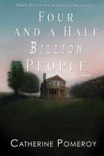 Four and a Half Billion People