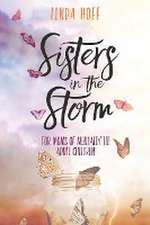 Sisters in the Storm