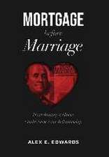 Mortgage Before Marriage