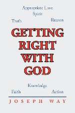 Getting Right With God