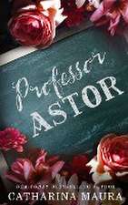 Maura, C: Professor Astor