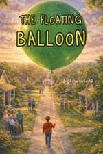 The Floating Balloon