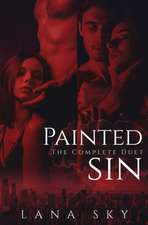 The Complete Painted Sin Duet