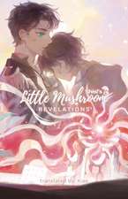 Little Mushroom: Revelations