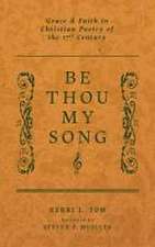 Be Thou My Song