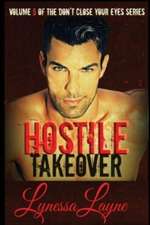 Hostile Takeover