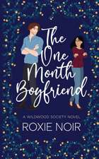 The One Month Boyfriend