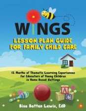 WINGS Lesson Plan Guide for Family Child Care