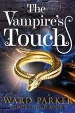 VAMPIRES TOUCH