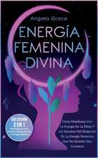 Energía Femenina Divina