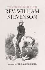 The Autobiography of the Rev. William Stevenson