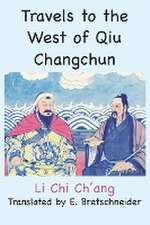 Travels to the West of Qiu Changchun