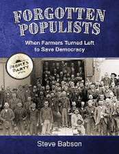 Forgotten Populists