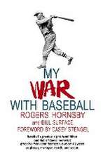 My War with Baseball