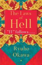 The Laws of Hell: It Follows.....