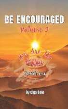 Be Encouraged: Volume 2