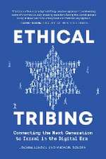 Ethical Tribing