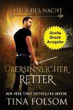 Folsom, T: Übersinnlicher Retter (Große Druckausgabe)