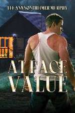 Murphy, L: AT FACE VALUE