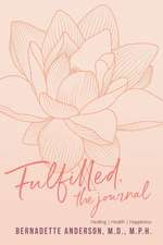 Fulfilled: The Journal