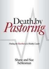 Death by Pastoring