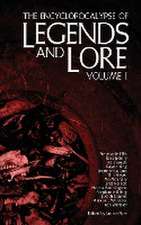 The Encyclopocalypse of Legends and Lore