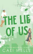 The Lie of Us