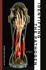 Identifying the Pathogen