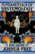 Fundamentals of Systemology