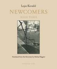 Newcomers: Book Three