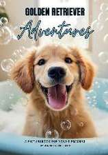 Golden Retrievers Adventures