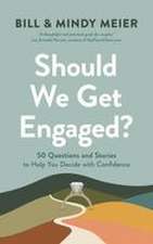 Should We Get Engaged?