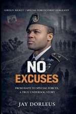 No Excuses