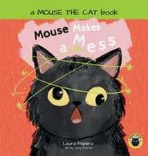 Mouse Makes a Mess
