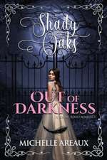 Out of Darkness