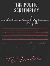 Knew: The Poetic Screenplay