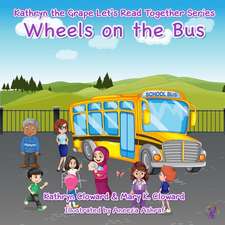 Wheels on the Bus