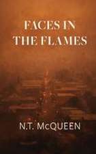 Faces in the Flames