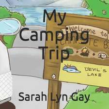 My Camping Trip