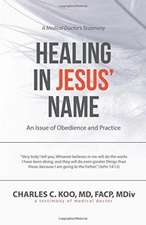 Healing in Jesus' Name