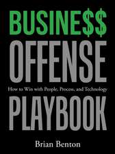 Busine$$ Offense Playbook