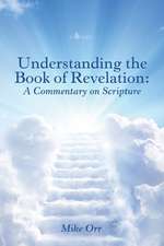 Understanding the Book of Revelation