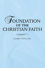 Foundation of the Christian Faith