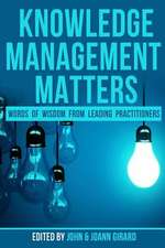 Knowledge Management Matters