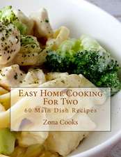 Easy Home Cooking for Two