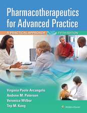 Pharmacotherapeutics for Advanced Practice: A Practical Approach