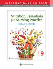 Nutrition Essentials for Nursing Practice