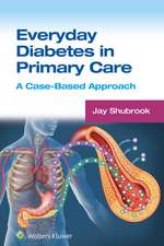 Everyday Diabetes in Primary Care