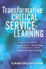 Transformative Critical Service-Learning